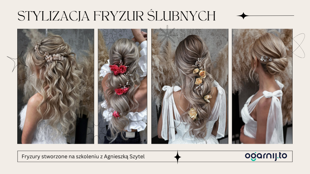 szkolenie z upięć ślubnych Szczecin, szkolenie fryzury ślubne Szczecin