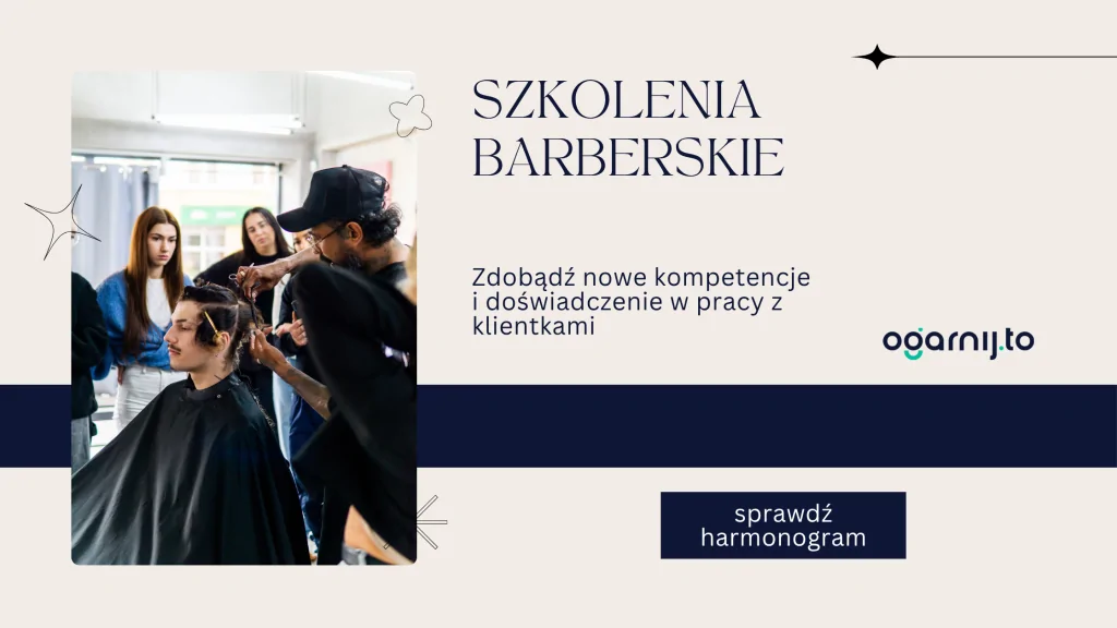 szkolenie baberskie szczecin, kurs barber szczecin, szkolenie barber szczecin, barber dla początkujących szczecin, barber dla zaawansowanych szczecin